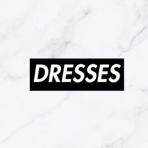 Dresses